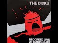 THE DICKS : Shit On Me
