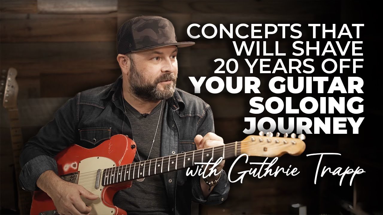Concepts That Will Shave 20 Years Off Of Your Guitar Soloing Journey - A Discussion Guthrie Trapp