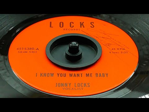 Johnny Locks + Galaxies - I Know You Want Me Baby (1965) HD