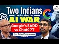 The AI War Is Brewing Google Vs Microsoft ChatGPT Bard UPSC
