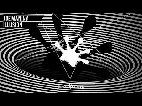 Joe Manina - Illusion [OUT NOW on Beatport]