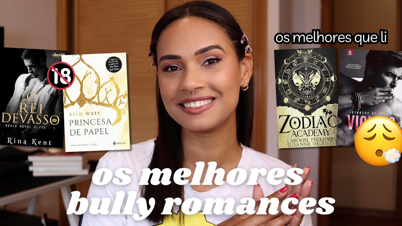 OS MELHORES BULLY ROMANCES PARA LER HOJE! | Miriã Mikaely