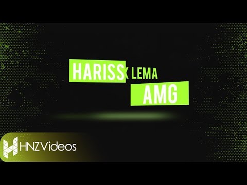 Hariss x Lema - AMG (Official Lyric Video)