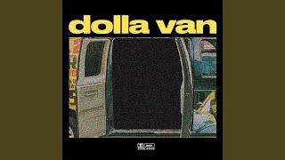 Dolla Van Dolla Van