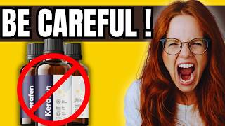 🔥KERAFEN REVIEW - Does It Really Work?  Ingredients and Benefits