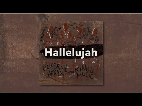 Celebrate Africa x Kingdmusic - Hallelujah (Official Lyric Video)