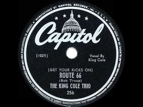 1946 HITS ARCHIVE: (Get Your Kicks On) Route 66 - Nat King Cole (his original version)