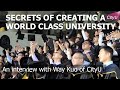 Secrets of creating a world class university