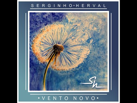 Serginho Herval – Vento Novo
