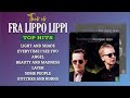 This Is FRA LIPPO LIPPI HIT Songs Compilation Fralippolippi