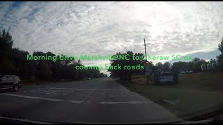 SOUTH CAROLINA BACKROADS - Morning drive Marshville NC to Cheraw SC on country backroads - ASMR