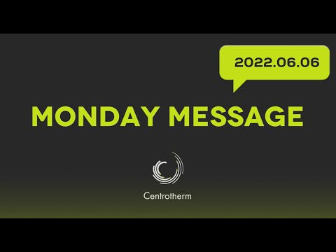 2022.06.06 - Monday Message - Check out the YouTube Channel!
