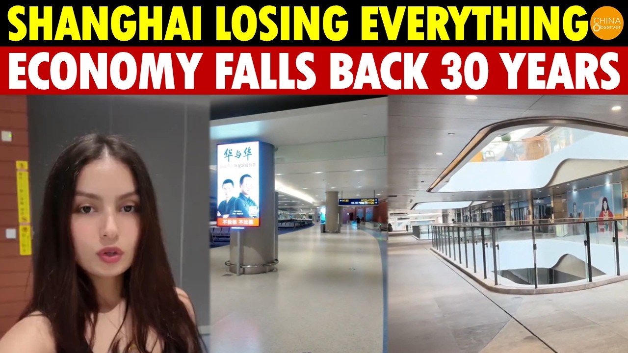 Shanghai Is Collapsing: Economy Falls Back 30 Yrs Before Our Eyes, Foreign Firms Leave, City Empties