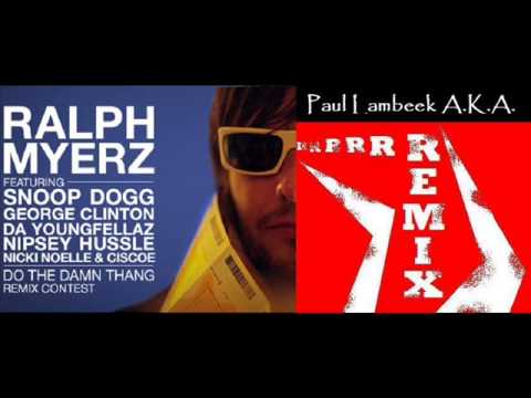 Ralph Myerz ft Snoop Dogg/George Clinton - Do the Damn Thang (Dutch Attic Remix)