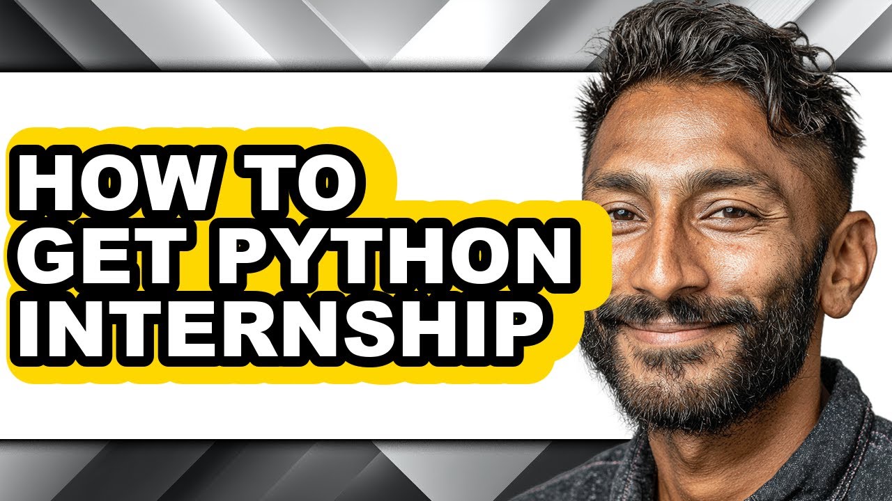 How to Get Python Internship (full Guide)