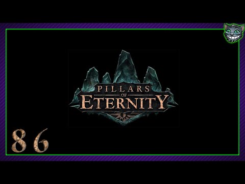 [86] Wade plays Pillars of Eternity - Definitive Edition (Ranger // Hard)