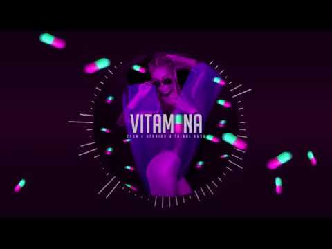 Zyon ft. Ataniro - Vitamina (Prod. Tribal Kush)