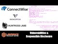 ConnectWise Control Vulnerabilities Responsible Disclosure By Bishop Fox And Huntress Labs