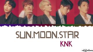 KNK (크나큰) - Sun.Moon.Star (해.달.별) Lyrics [Color Coded_Han_Rom_Eng]