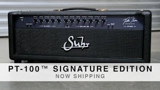 Video thumbnail for SUHR PT-100™ SIGNATURE EDITION -  NOW SHIPPING by Suhr Custom