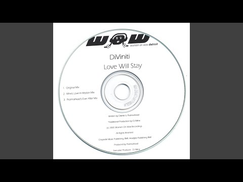 Love Will Stay (Pirahnahead's Ever After Mix)