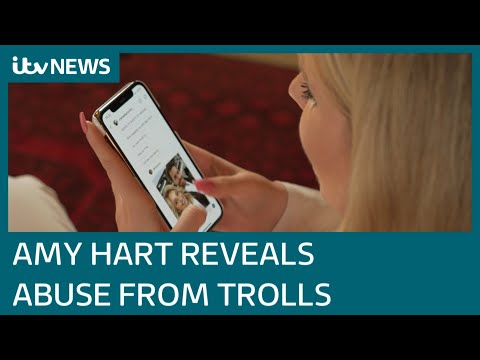 Love Island's Amy Hart: 'Trolls have called me a psycho, ugly and waste of organs' | ITV News