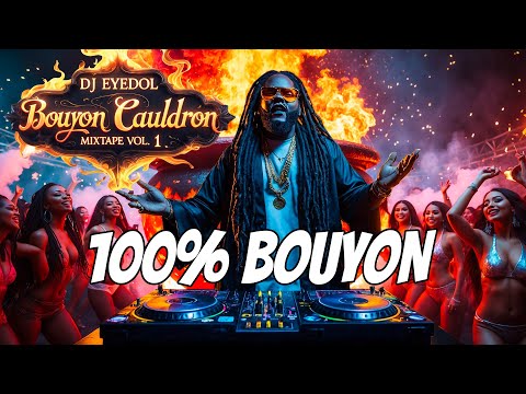 BOUYON CAULDRON MIXTAPE VOL 1| The Best of Bouyon 2025 by DJ EYEDOL
