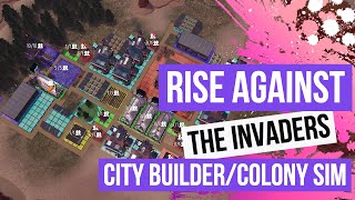 Rise Against The Invaders Demo - City Builder, Colony Sim