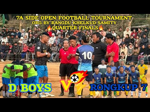 DAMI FOURTH 🔥 QUARTER FINALS🔥 D-BOYS V⚡ RONGKUP SEVEN/BATTLE OF STAR PLAYERS 💥