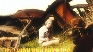 The way you love me - Johnta Austin