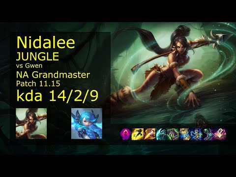 Nidalee Jungle vs Gwen - NA Grandmaster 14/2/9 Patch 11.15 Gameplay