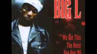 Big L - The Heist