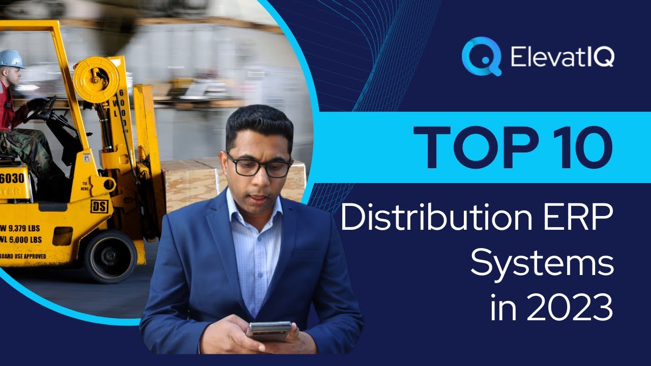 Top 10 Distribution ERP Systems in 2023 | Distribution Software