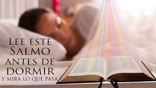 Escucha este salmo antes de dormir y mira lo que pasa