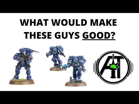 Assault Marines and Reivers - What would make them Good Units?