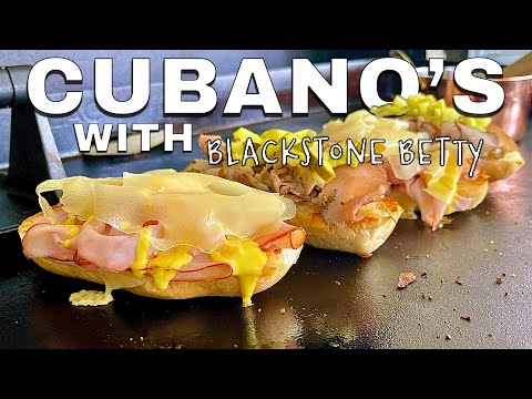 Cubano's with Blackstone Betty | Blackstone Griddle