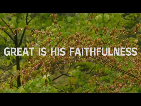 Great Is His Faithfulness