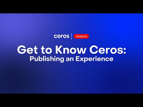 Get to Know Ceros: Publishing an Experience