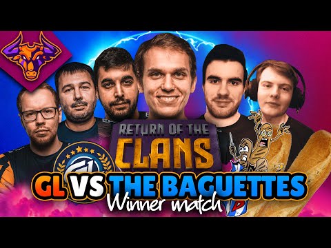 GamerLegion vs The Baguettes Winner Match in RETURN of the Clans