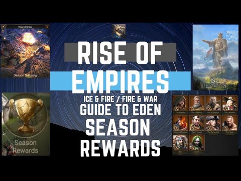 Eden Season Rewards - Rise Of Empires Ice & Fire