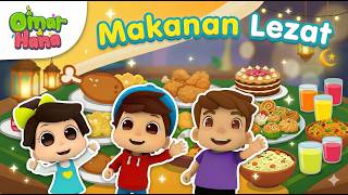 Download lagu Makanan Lezat 🌭🍓🍜🍟 | Lagu Anak Islami | Omar & Hana Indonesia mp3