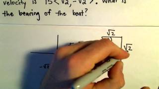 Word Problems Involving Velocity or Other Forces (Vectors), Ex 1