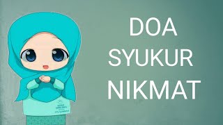 Download lagu DOA SYUKUR NIKMAT mp3