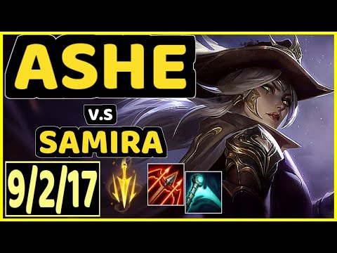 OMOK KING (ASHE) vs SAMIRA - 9/2/17 KDA BOTTOM ADC GAMEPLAY - NA Ranked GRANDMASTER