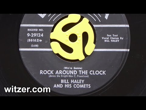 (WE'RE GONNA) ROCK AROUND THE CLOCK - BILL HALEY AND HIS COMETS (1954) on Decca 45 RPM