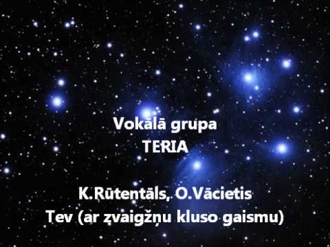 TERIA - Tev (ar zvaigžņu kluso gaismu)