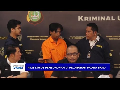 KASUS PEMBUNUHAN WANITA TANPA KEPALA DI PELABUHAN MUARA BARU