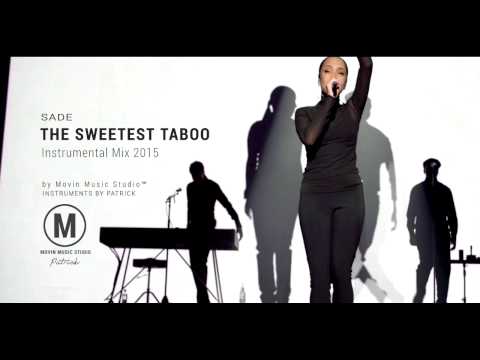 Sade - Sweetest Taboo ( Instrumental )