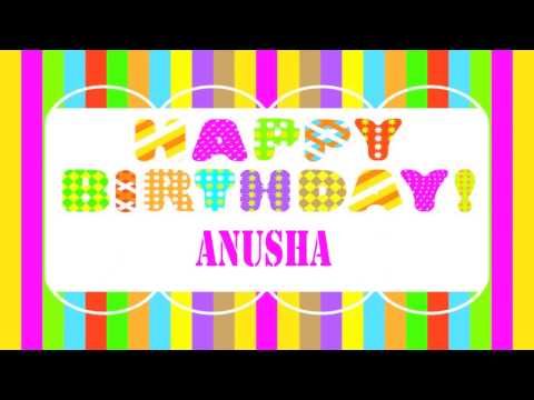 Anusha Wishes & Mensajes - Happy Birthday