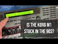 Is The Korg M1 Stuck In The 90s